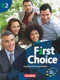 Cover: First Choice - Englisch f&uuml;r Erwachsene - B2 - Cornelsen Verlag