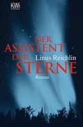 Cover: Der Assistent der Sterne - Kiepenheuer & Witsch