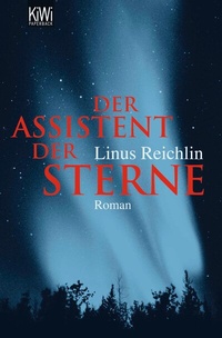Abbildung von: Der Assistent der Sterne - Kiepenheuer & Witsch
