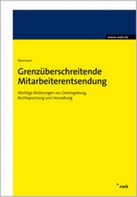 Abbildung von: Grenzüberschreitende Mitarbeiterentsendung - NWB