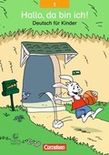 Cover: Hallo, da bin ich!. F&uuml;r den fr&uuml;h beginnenden Deutschunterricht / Band 1 - Sch&uuml;lerbuch - Cornelsen Verlag