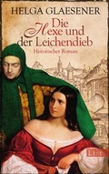 Cover: Die Hexe und der Leichendieb - Ullstein