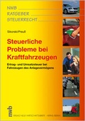 Cover: Steuerliche Probleme bei Kraftfahrzeugen - NWB