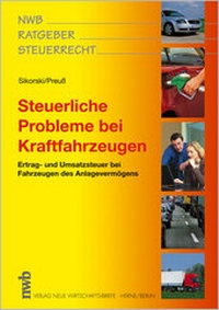 Abbildung von: Steuerliche Probleme bei Kraftfahrzeugen - NWB