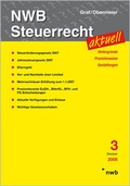 Cover: NWB Steuerrecht aktuell. Hintergr&uuml;nde - Praxishinweise - Gestaltungen / NWB Steuerrecht aktuell 3/2006 - NWB