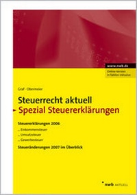 Abbildung von: NWB Steuerrecht aktuell. Hintergründe - Praxishinweise - Gestaltungen / Steuerrecht aktuell Spezial Steuererklärungen - NWB