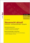 Cover: NWB Steuerrecht aktuell. Hintergr&uuml;nde - Praxishinweise - Gestaltungen / Steuerrecht aktuell 2/2007 - NWB