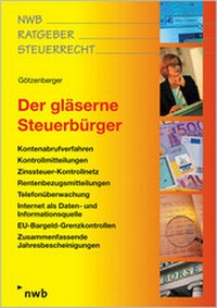 Abbildung von: Der gläserne Steuerbürger - NWB