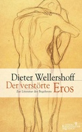 Cover: Der verst&ouml;rte Eros - Kiepenheuer & Witsch