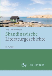 Abbildung von: Skandinavische Literaturgeschichte - J.B. Metzler