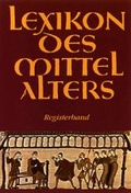 Cover: Lexikon des Mittelalters - J.B. Metzler