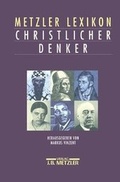 Cover: Metzler Lexikon christlicher Denker - J.B. Metzler