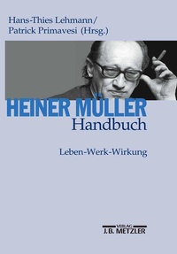 Enlarge image Cover: Heiner Müller-Handbuch - J.B. Metzler
