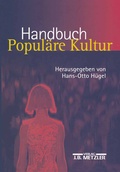 Cover: Handbuch Popul&auml;re Kultur - J.B. Metzler