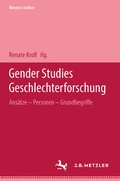 Cover: Metzler Lexikon Gender Studies-Geschlechterforschung - J.B. Metzler