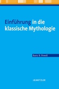 Cover: Einf&uuml;hrung in die klassische Mythologie - J.B. Metzler