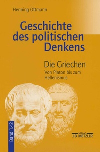 Abbildung von: Geschichte des politischen Denkens - J.B. Metzler