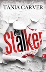 Cover: Der Stalker (Ein Marina-Esposito-Thriller 2) - Ullstein Taschenbuchverlag
