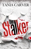 Cover: Der Stalker (Ein Marina-Esposito-Thriller 2) - Ullstein Taschenbuchverlag