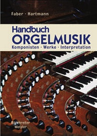 Abbildung von: Handbuch Orgelmusik - J.B. Metzler