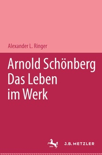 Abbildung von: Arnold Schönberg - J.B. Metzler