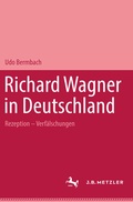 Cover: Richard Wagner in Deutschland - J.B. Metzler