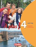 Cover: &Agrave; plus ! - Franz&ouml;sisch als 1. und 2. Fremdsprache - Ausgabe 2004 - Band 4 (cycle long) - Cornelsen Verlag