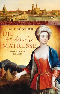 Abbildung von: Die türkische Mätresse - Ullstein Taschenbuchverlag