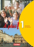 Cover: &Agrave; plus ! - Franz&ouml;sisch als 1. und 2. Fremdsprache - Ausgabe 2004 - Band 1 - Cornelsen Verlag