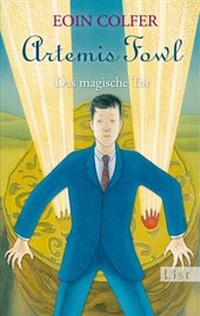 Bild vergrößern Bild: Artemis Fowl. Das magische Tor - Ullstein Taschenbuchverlag