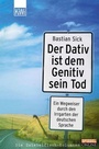 Cover: Der Dativ ist dem Genitiv sein Tod - Folge 1 - Kiepenheuer & Witsch
