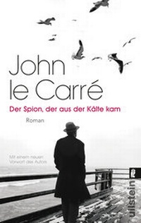Bild vergrößern Bild: Der Spion, der aus der Kälte kam - Ullstein
