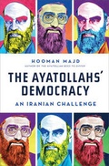 Cover: The Ayatollahs' Democracy - WW Norton & Co