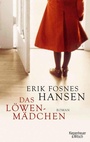 Cover: Das Löwenmädchen - Kiepenheuer & Witsch