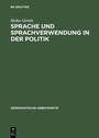 Bild: Sprache und Sprachverwendung in der Politik - De Gruyter Mouton