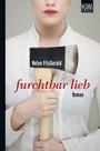 Cover: Furchtbar lieb - Kiepenheuer & Witsch