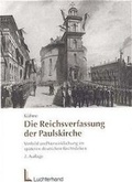 Cover: Die Reichsverfassung der Paulskirche - Luchterhand