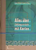 Cover: Alles &uuml;ber Zahlungsverkehr mit Karten - Luchterhand