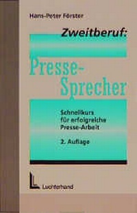 Enlarge image Cover: Zweitberuf: Pressesprecher - Luchterhand