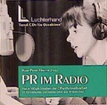 Cover: PR im Radio - Luchterhand