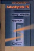 Cover: Arbeitsplatz PR - Luchterhand