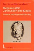 Cover: Wege aus dem Jahrhundert des Kindes - Luchterhand