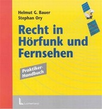 Abbildung von: Recht in Hörfunk und Fernsehen - Luchterhand