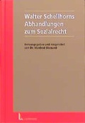 Cover: Walter Schellhorns Abhandlungen zum Sozialrecht - Luchterhand