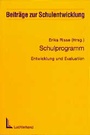 Cover: Schulprogramm - Entwicklung und Evaluation - Luchterhand