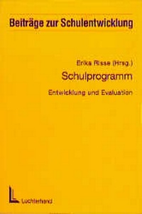 Enlarge image Cover: Schulprogramm - Entwicklung und Evaluation - Luchterhand