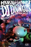 Cover: DJ Dionysos - Kiepenheuer & Witsch