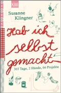 Cover: Hab ich selbst gemacht - Kiepenheuer & Witsch