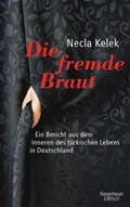 Cover: Die fremde Braut - Kiepenheuer & Witsch