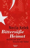 Cover: Bitters&uuml;&szlig;e Heimat. - Kiepenheuer & Witsch
